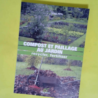 Compost et paillage au jardin – Recycle...