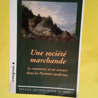 Société Marchande Le Commerce Et Ses Acteur...