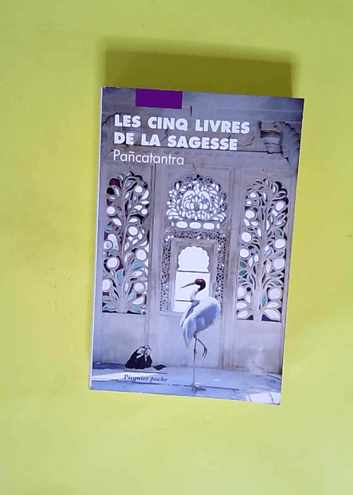 Les Cinq Livres de la sagesse – Pancata...