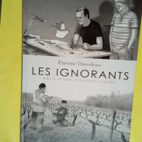 Les ignorants – Récit d une initiation...