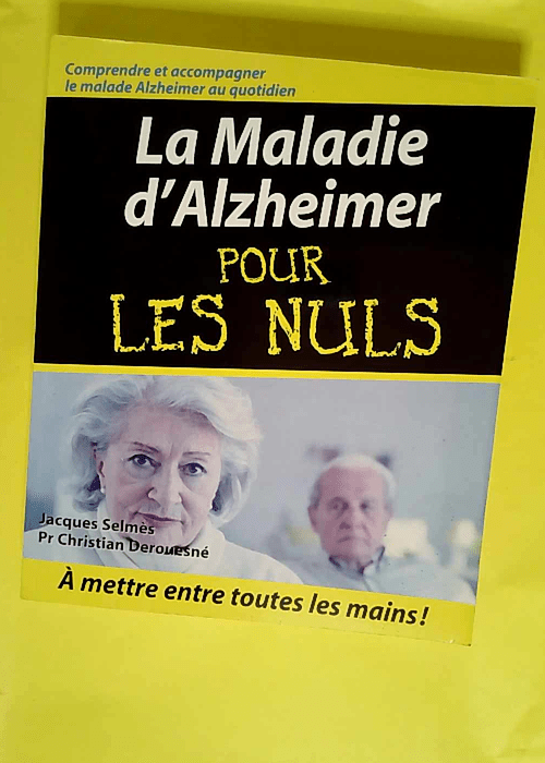 La maladie d Alzheimer Pour les nuls  –...