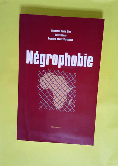 Négrophobie  - Boris Diop Boubacar