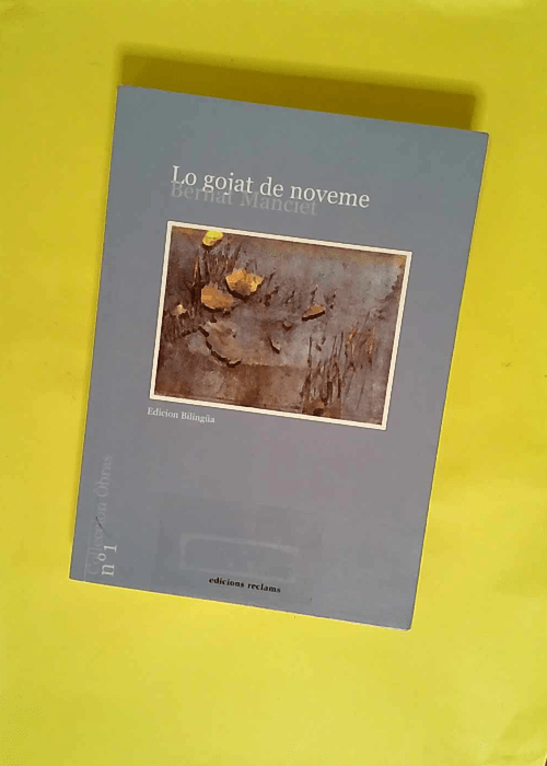 Lo gojat de noveme – Edition bilingue f...