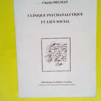 clinique psychanalytique et lien social &#821...