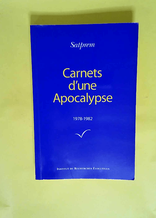 Carnets d une apocalypse -tome 2 1978-1982  &...