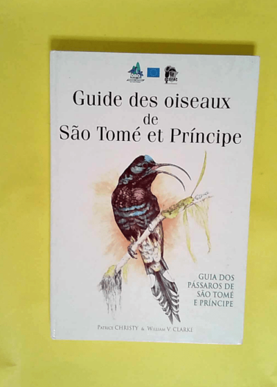 Guide des oiseaux de São Tomé et Príncipe - Christy Clarke