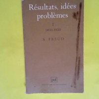 Résultats idées problèmes. Tome I : 1890-1...