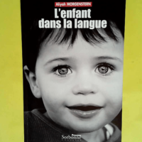 L enfant dans la langue  – Aliyah Morge...