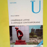 LAmérique latine à lépoque contemporai...