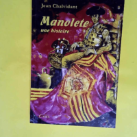 Manolete – Une histoire  – Jean C...