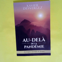 Au-Delà de la Pandémie – Les bienfait...