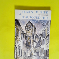 Bearn D Hier & D Aujourd Hui  – Pr...