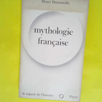 Mythologie française  – Dontenville H