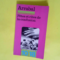 Fêtes et rites de la confusion – Arrab...