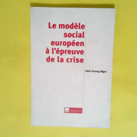 Le modèle social européen à l épreuve de ...