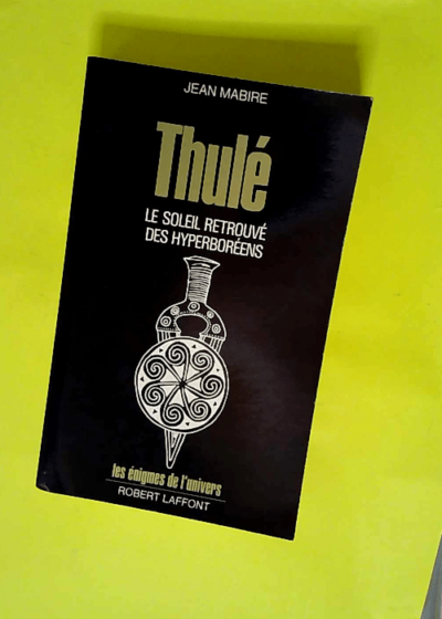 Thule  - Mabire Jean