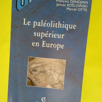 Le Paleolithique Superieur En Europe  –...