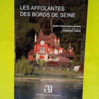 Les Affolantes des bords de Seine  – Ma...