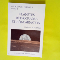 Astrologie Karmique – Tome 2 Planètes ...