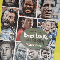 Les Bad boys du rugby  – François Thom...