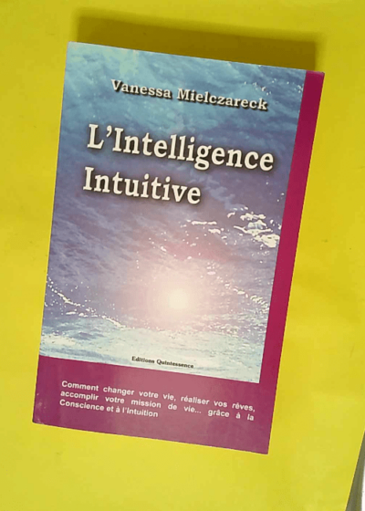 L Intelligence intuitive  - Vanessa Mielczareck