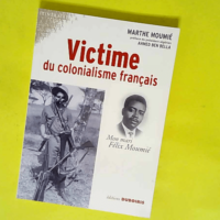 Victime du colonialisme français – Mon...