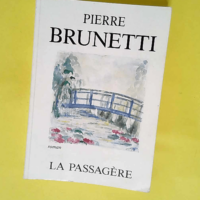 La Passagere  – Brunetti Pierre