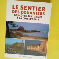 Le Sentier des douaniers – Des côtes b...