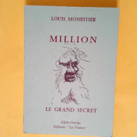 Million – Ou le grand secret  – L...