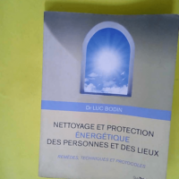 Nettoyage et protection énergétique des per...