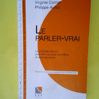 Le parler vrai  – Virginie Cornet