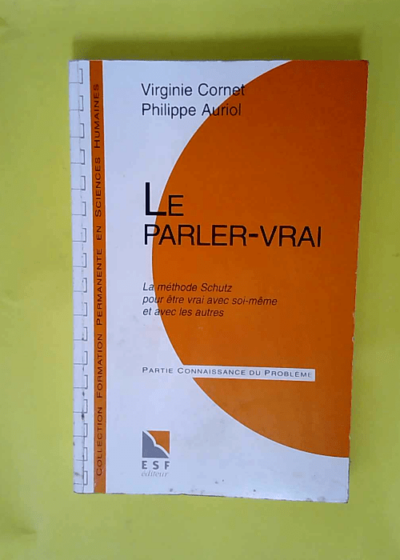 Le parler vrai  - Virginie Cornet