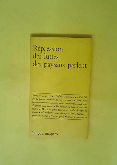 Repression des luttes des paysans parlent  -