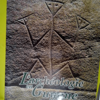 L Archéologie En Guyane  – Association...