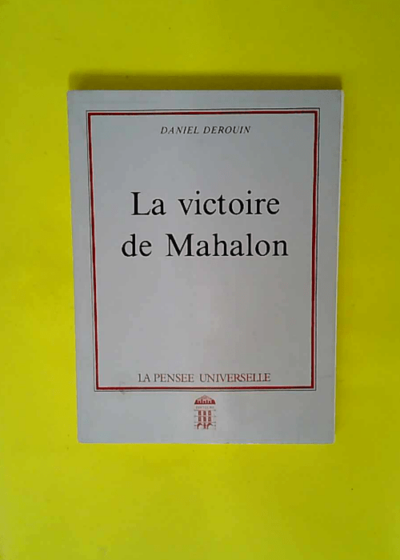 La Victoire de Mahalon  - Daniel Derouin