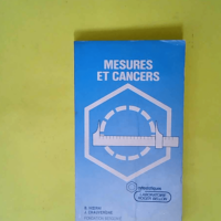 Mesures et cancers  – Bernard Hoerni