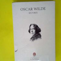 Œuvres  – Oscar Wilde