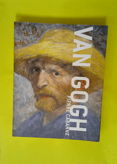 Van gogh - version anglaise - Pierre Cabanne.