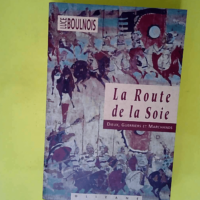 La Route de la soie – Dieux guerriers e...