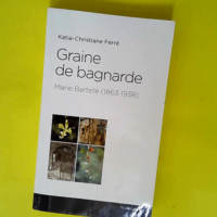 Graine de bagnarde  – Katia-Christiane ...