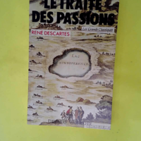 Le traité des passions  – René Descar...