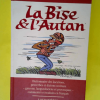 La Bise et l Autan – Locutions proverbe...