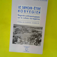 Le savoir-être norvégien  – Gabriel G...