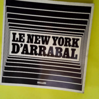 Le New York d Arrabal  –