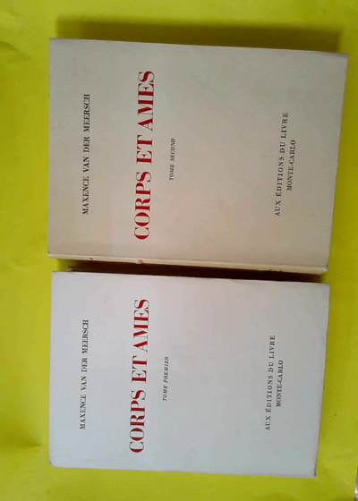 Corps et âmes editions du livre monte carlo - 2 volumes broches - grand velin - 3000 exemplaires - VAN DER MEERSCH Maxence