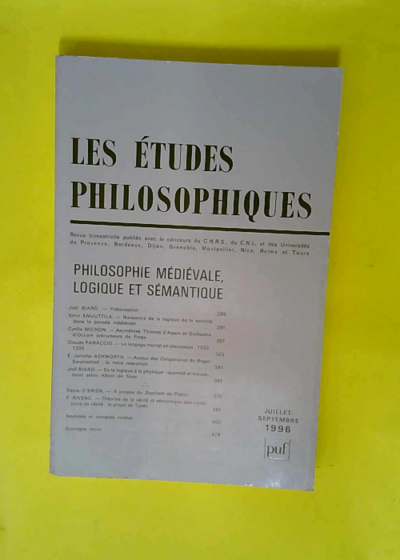 Philosophie médiévale logique et sémantique - Etudes philosophiques (Les) Tome 3 (1996)  - Biard Null