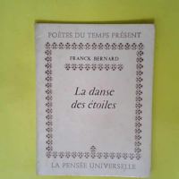 La Danse des étoiles  – Franck Bernard