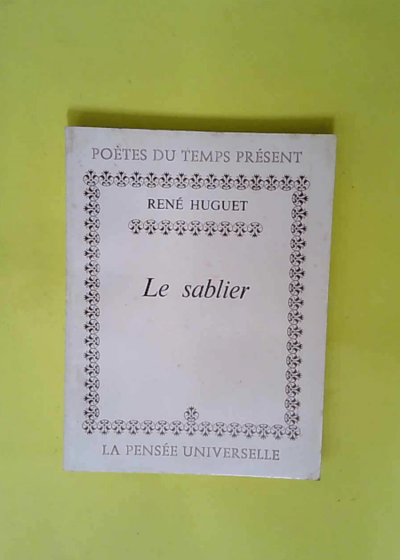 le sablier - rené huguet