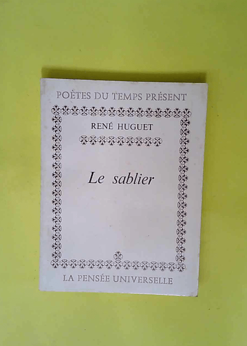 le sablier – rené huguet