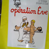 Opération Eve  – Jean Effel